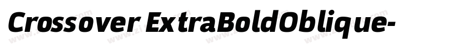 Crossover ExtraBoldOblique字体转换